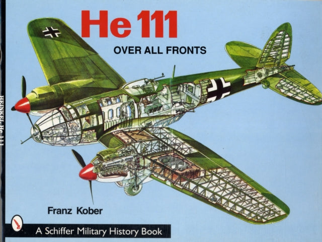 Book cover of: Heinkel He 111. By: Franz Kober