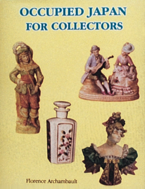Book cover of: Occupied Japan for Collectors