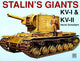 Book cover of: Stalin’s Giants • Kv-I & Kv-II. By: Horst Scheibert