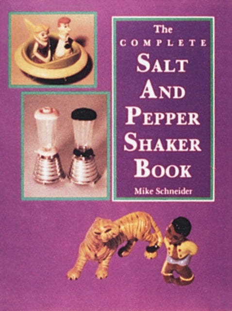 Book cover of: Complete Salt and Pepper Shaker Book