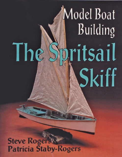 Book cover of: Model Boat Building. By: Steve Rogers