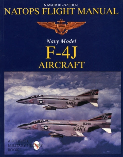 Book cover of: NATOPS Flight Manual F-4J
