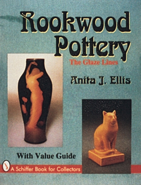 Book cover of: Rookwood Pottery