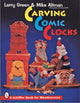 Book cover of: Carving Comic Clocks