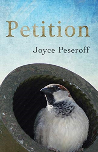 Book cover of: Petition. By: Joyce Peseroff