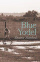Book cover of: Blue Yodel. By: Eleanor Stanford