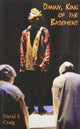 Book cover of: Danny, King of the Basement. By: David S. Craig