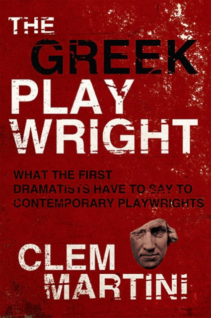 Book cover of: Greek Playwright. By: Clem Martini