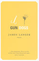 Book cover of: Gun Dogs. By: James Langer