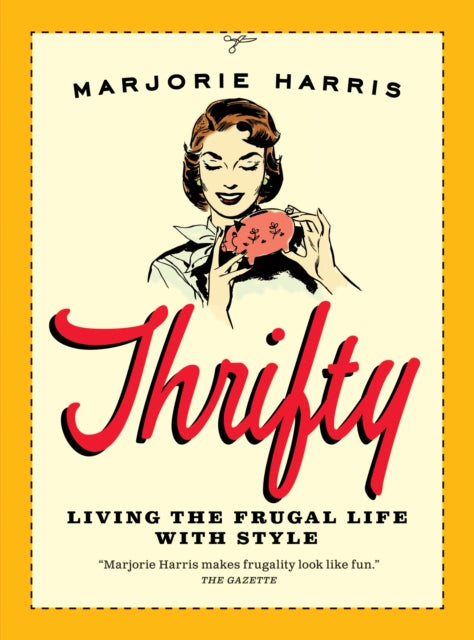 Book cover of: Thrifty. By: Marjorie Harris