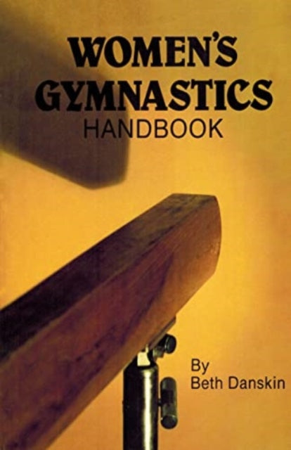 Book cover of: Womens Gymnastic Handbook. By: Beth Danskin