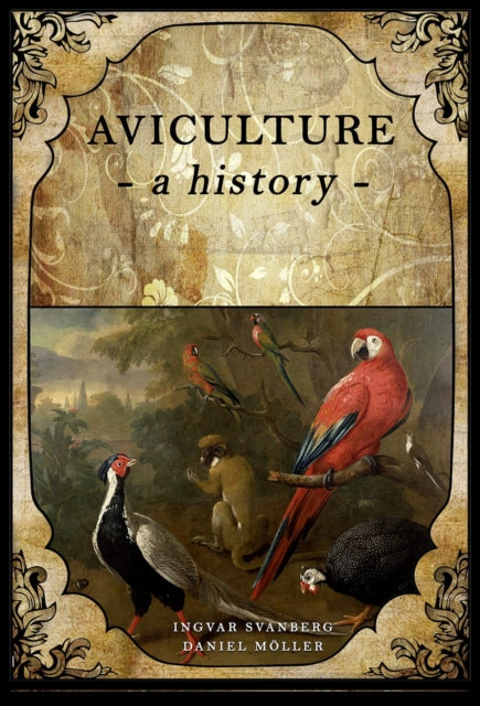 Book cover of: Aviculture. By: Ingvar Svanberg