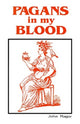 Book cover of: Pagans in my Blood
