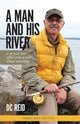 Book cover of: Man and His River. By: Reid, D. C.