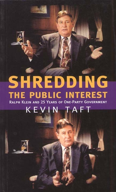Book cover of: Shredding the Public Interest