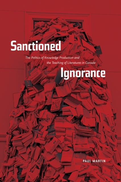 Book cover of: Sanctioned Ignorance