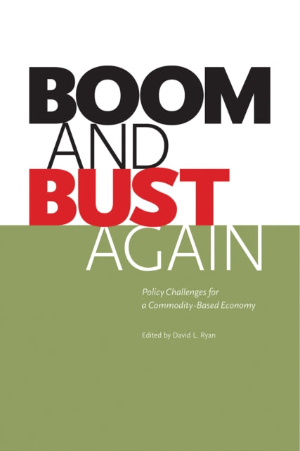 Book cover of: Boom and Bust Again. By: David L. Ryan