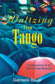 Book cover of: Waltzing the Tango