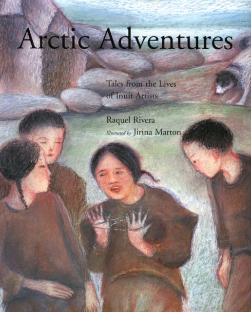 Book cover of: Arctic Adventures. By: Raquel Rivera