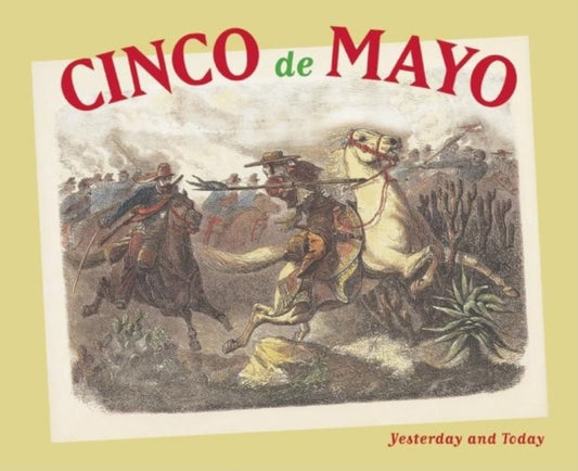 Book cover of: Cinco de Mayo. By: Maria Cristina Urrutia
