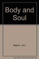 Book cover of: Body and Soul