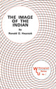Book cover of: Image of the Indian. By: Ronald Haycock
