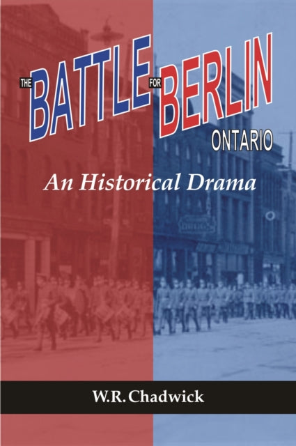 Book cover of: Battle for Berlin, Ontario