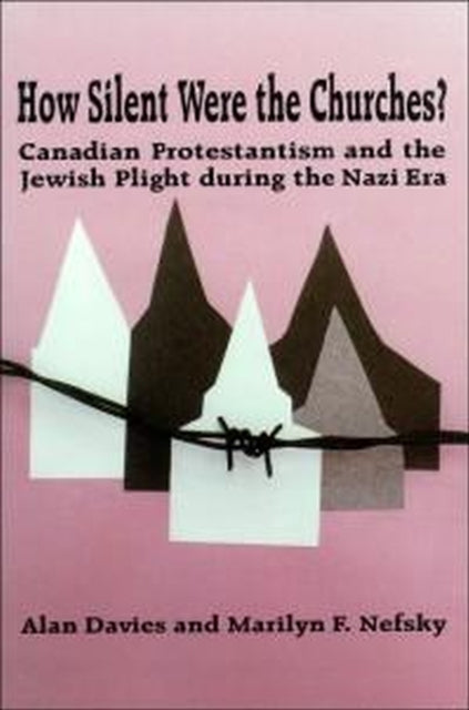 Book cover of: How Silent Were the Churches?. By: Alan Davies