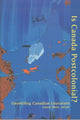 Book cover of: Is Canada Postcolonial?. By: Laura Moss
