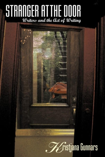 Book cover of: Stranger at the Door. By: Kristjana Gunnars