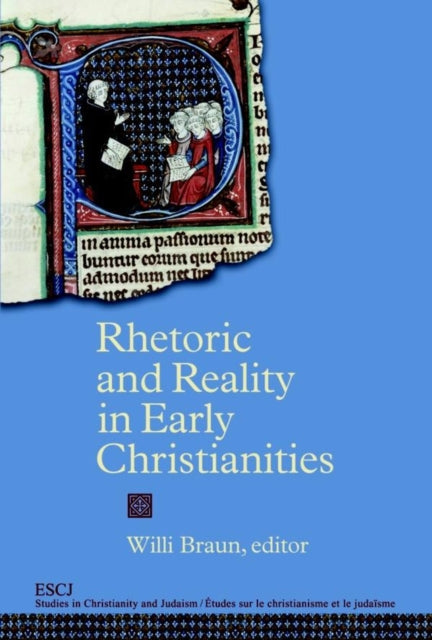 Book cover of: Rhetoric and Reality in Early Christianities. By: Willi Braun