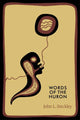 Book cover of: Words of the Huron. By: John Steckley, John L. Steckley