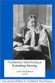 Book cover of: Florence Nightingale: Extending Nursing. By: Lynn McDonald