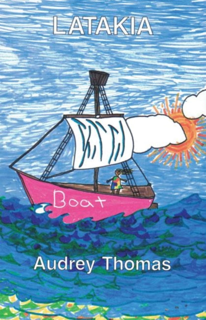 Book cover of: Latakia. By: Audrey Thomas