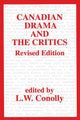 Book cover of: Canadian Drama and the Critics