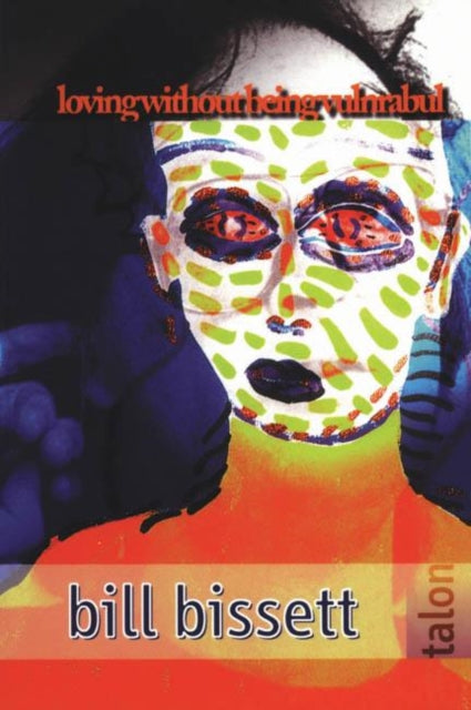 Book cover of: loving without being vulnrabul