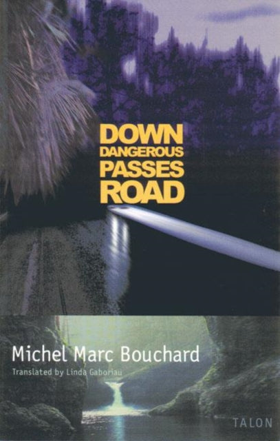 Book cover of: Down Dangerous Passes Road
