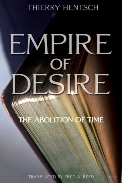 Book cover of: Empire of Desire. By: Thierry Hentsch