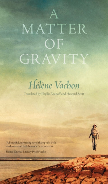 Book cover of: Matter of Gravity. By: Hélène Vachon