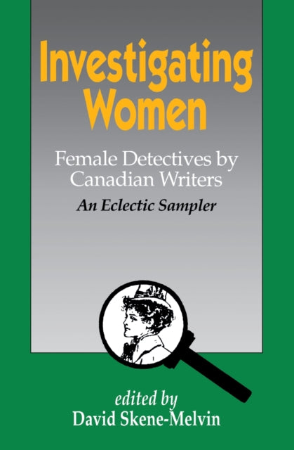 Book cover of: Investigating Women. By: David Skene-Melvin