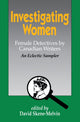 Book cover of: Investigating Women. By: David Skene-Melvin