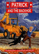 Book cover of: Patrick and the Backhoe. By: Howard White