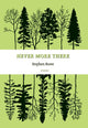 Book cover of: Never More There. By: Stephen Rowe