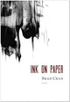 Book cover of: Ink on Paper. By: Brad Cran