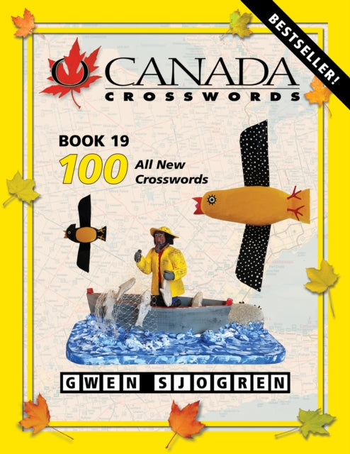 Book cover of: O Canada Crosswords Book 19. By: Gwen Sjogren
