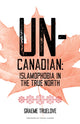 Book cover of: Un-Canadian. By: Graeme Truelove