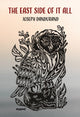 Book cover of: East Side of it All. By: Joseph Dandurand