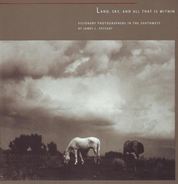 Book cover of: Land, Sky, & All that is Within