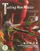 Book cover of: Tasting New Mexico. By: Cheryl Alters Jamison