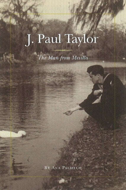 Book cover of: J Paul Taylor. By: Ana Pacheco